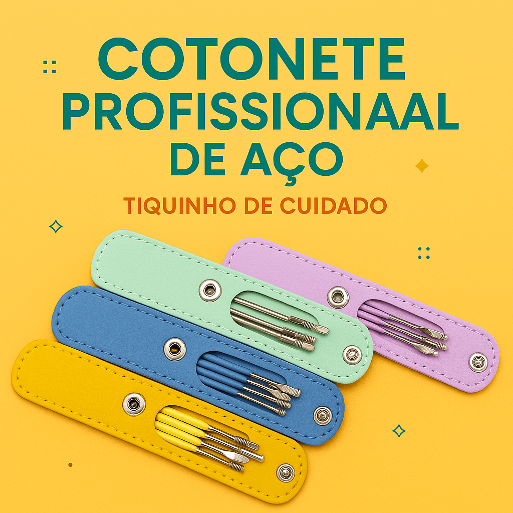 Cotonete Profissional De Aço - Tiquinho De Cuidado - Tiquinho De Cada